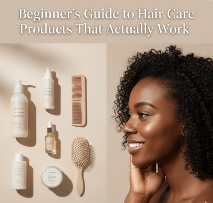 Beginner’s Guide to Hair Care Products That Actually Work - Beauty Exchange Beauty Supply