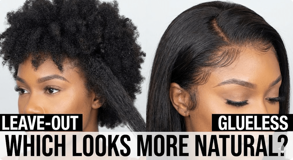 Leave-Out vs Glueless Installs: Which One Looks More Natural - Beauty Exchange Beauty Supply