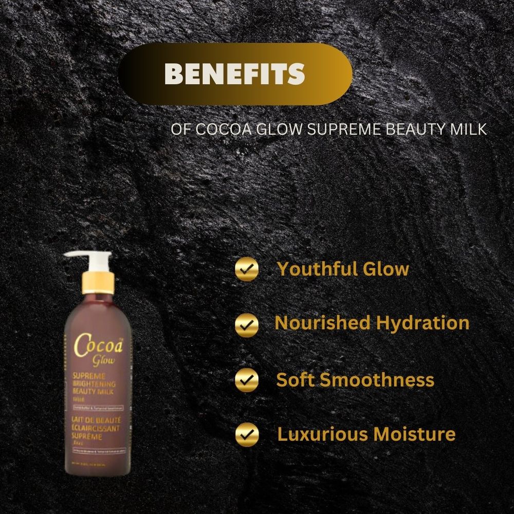 Cocoa Glow - Supreme | Brightening Beauty Milk | Skin Lightening | Cocoa Butter | Tamarind Extract | 16.8oz | - Beauty Exchange Beauty Supply