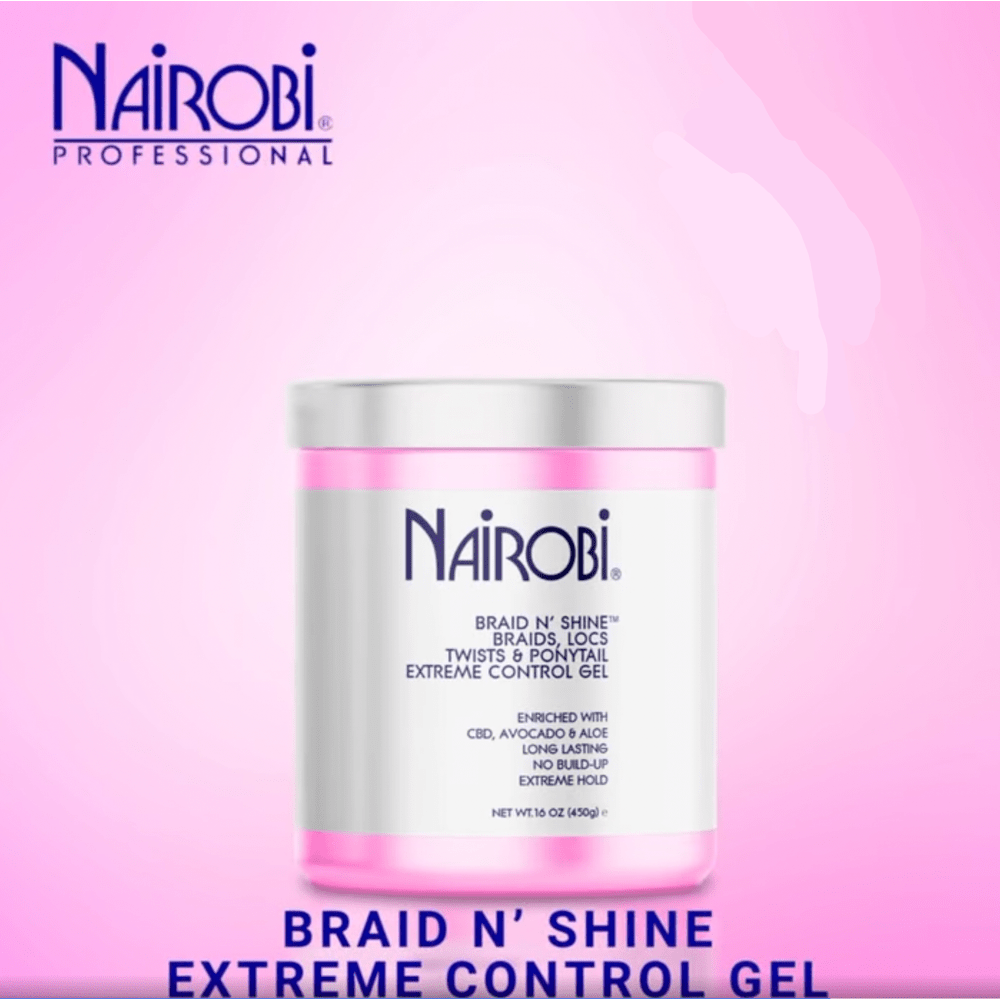 Nairobi Braid N’ Shine Extreme Control Gel – For Braids, Locs, Twists & Ponytails | 2 Sizes - 4oz & 16oz - Beauty Exchange Beauty Supply