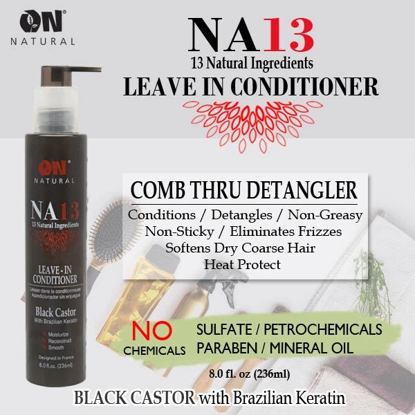 ON Natural NA13 Comb - Thru Leave - In Conditioner & Detangler – Black Castor, Moroccan Argan, Coconut Milk with Brazilian Keratin – 8 oz - Beauty Exchange Beauty Supply