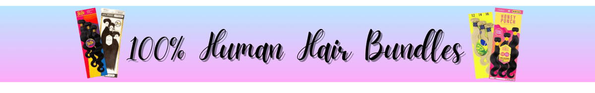 100% Human Hair Bundles - Beauty Exchange Beauty Supply